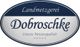 Landmetzgerei Dobroschke GmbH