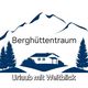Berghüttentraum