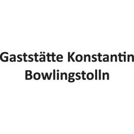 Gaststätte Konstantin / Bowlingstolln