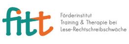 fitt Förderinstitut Training und Therapie bei Lese-Rechtschreibschwäche