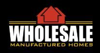 Wholesale Manufactured Homes, Inc.