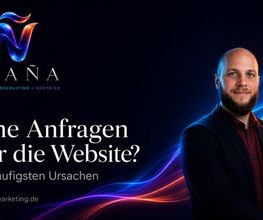 Keine Anfragen über die Website? Die zwei häufigsten Ursachen — und der 60-Sekunden-Test, mit dem du selbst prüfst, welche bei dir greift.