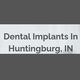 Dental Implants in Huntingburg
