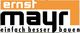 Bauunternehmen E. Mayr GmbH