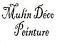 Mulin Déco Peinture