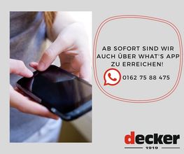 Decker Whatsapp-Service - täglich Neuheiten im Whatsapp Status zu sehen & Beratung via Whatsapp möglich. Kontaktieren Sie uns gerne!