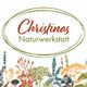 Christinas Naturwerkstatt