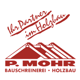 P. Mohr e. K. Bauschreinerei-Holzbau