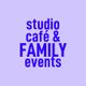 Studiocafé & Family Events
