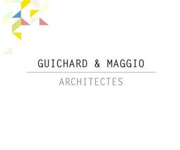 Guichard Maggio Architectes image 5