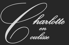 Charlotte En Coulisse