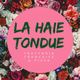 La Haie Tondue