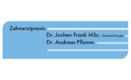 Zahnarztpraxis Dr. Jochen Frank MSc. MSc. & Dr. Andreas Pflumm