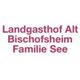 Landgasthof Alt Bischofsheim Familie See