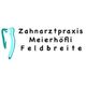 Zahnarztpraxis Meierhöfli Feldbreite