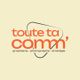 Toute Ta Comm'
