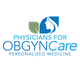 Physicians for OBGYN Care: Manisha Patel, DO