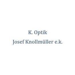 K. Optik Josef Knollmüller e.k.