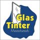 Glas Tinter Meisterbetrieb