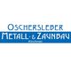 Oschersleber Metall- und Zaunbau Kirchner