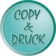 COPY & DRUCK