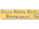 Grand Hôtel Bain