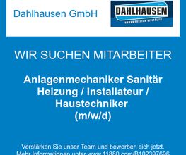 Anlagenmechaniker Sanitär Heizung / Installateur / Haustechniker (m/w/d)
