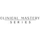 Clinical Mastery Series