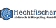 Hechtfischer Abbruch & Recycling GmbH