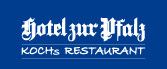Hotel zur Pfalz & Kochs Restaurant
