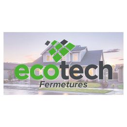 Ecotech Fermetures
