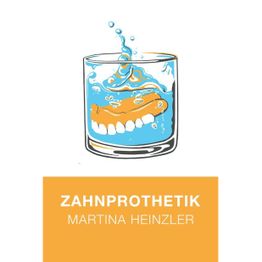 Zahnprothetik Martina Heinzler GmbH