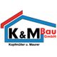 K&M Bau GmbH