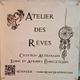 Atelier des Rêves