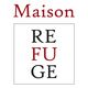 Maison Refuge