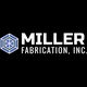 Miller Fabrication, Inc.