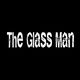 The Glass Man