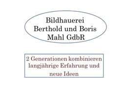 Bildhauerei Berthold und Boris Mahl GdbR