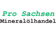 Pro Sachsen Mineralöl- und Schmierstoffhandel
