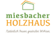 Miesbacher Holzhaus