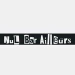 Nul Bar Ailleurs
