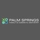 Palm Springs Family & Cosmetic Dentistry