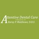 Attentive Dental Care of Morristown, NJ