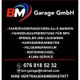 BM Garage GmbH