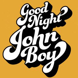 Good Night John Boy