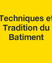 Techniques Et Tradition Du Batiment image 2