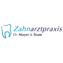 Zahnarztpraxis Dr. Mayer & Team