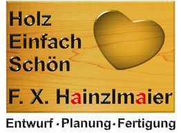 Hainzlmaier Franz Xaver Schreinerei