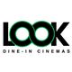 LOOK Dine in Cinemas