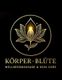 Körper•Blüte - Wellnessmassage & Skin Care
